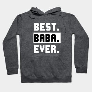 Best Baba Ever Hoodie